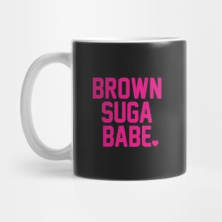 Brown Suga Babe Mug